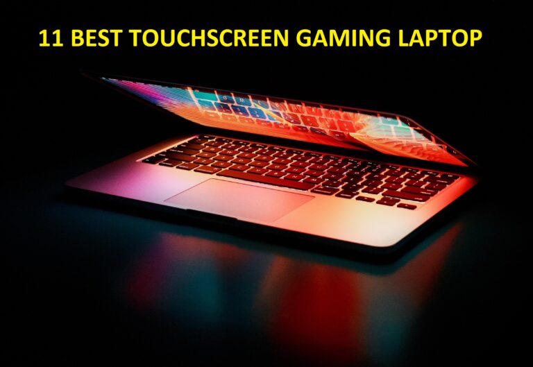 11 Best Touchscreen Gaming Laptop in 2023