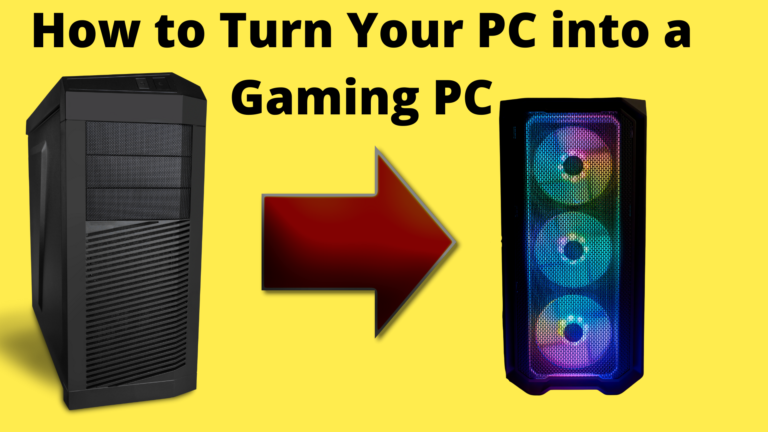 How to Turn Your PC into a Gaming PC for Free in 2023
