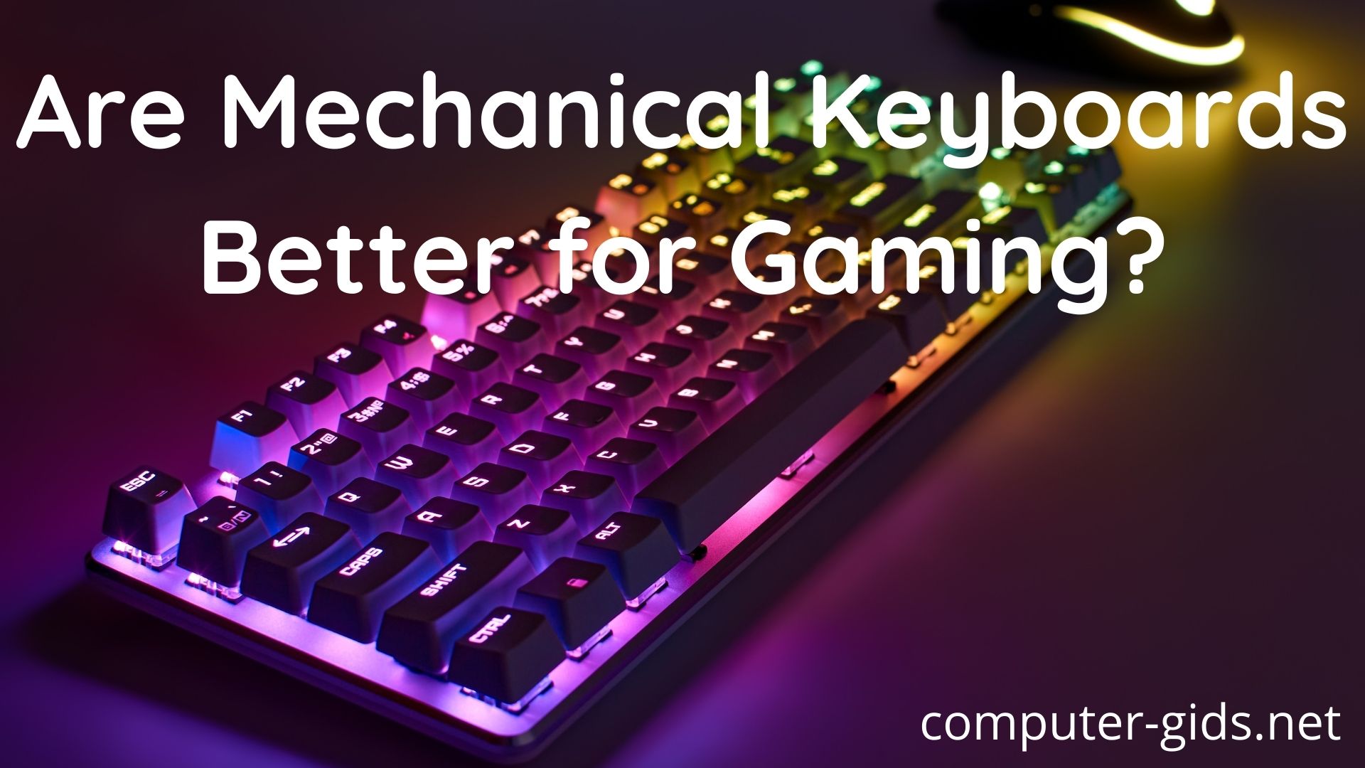 are mechanical keyboards better for gaming