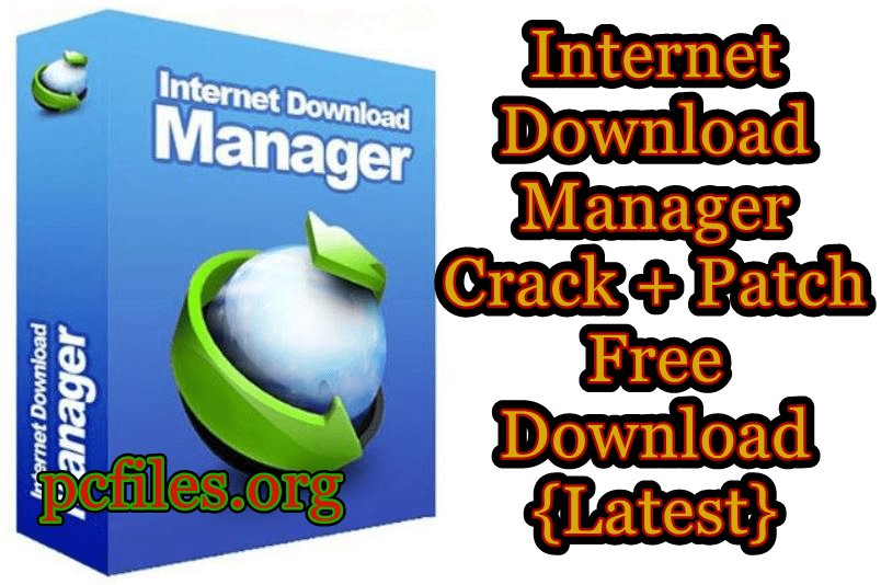Internet Download Manager Crack 6.36 Build 1 Patch Free Download Latest 1 2